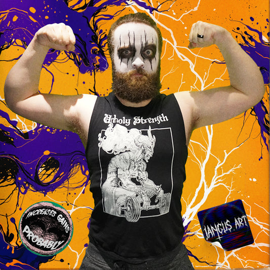 Unholy Strength - Muscle Shirt
